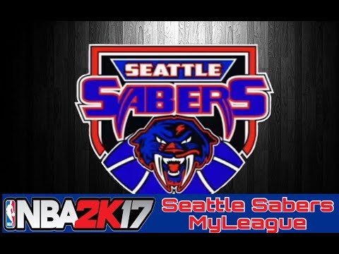 NBA 2K17 Seattle Sabers Expansion Team MyLeague Ep.1