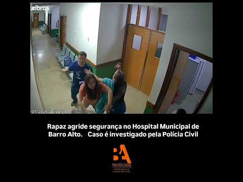 agressão em hospital de barro alto Goiás