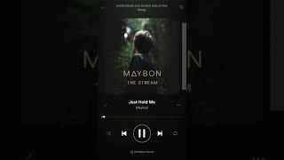 Maybon - Just hold me
