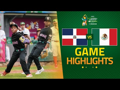 HIGHLIGHTS | 🇩🇴 Dominican Republic 🆚 🇲🇽 Mexico | WBSC U-12 Baseball World Cup 2025
