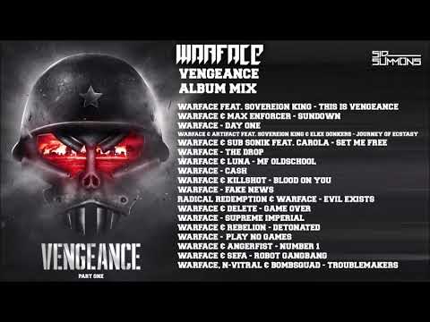 Warface - Vengeance Album Mix PART I