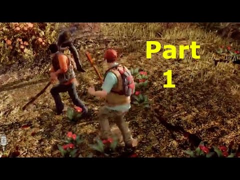 State Of Decay  - Year One Survival Edition - Walkthrough Part 1 - Xbox One Gameplay