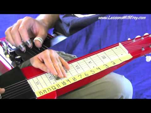 C6 Lap Steel Lessons - C6 BASICS VOL 7 - Country & Bluesy Licks