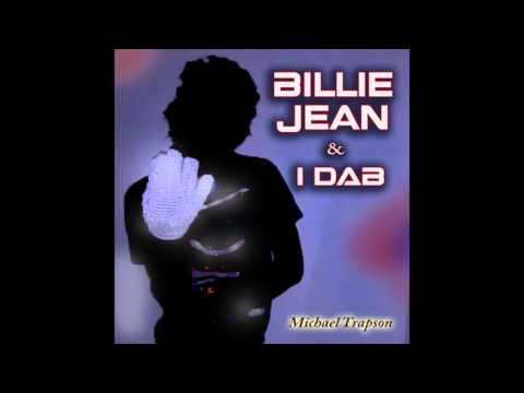 Billie Jean & I Dab [FULL SONG] Michael Trapson