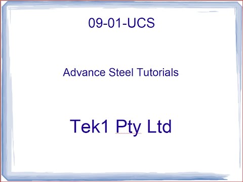 09-01-UCS - Advance Steel Tutorial
