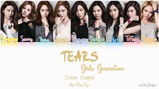 GIRLS’ GENERATION (소녀시대) SNSD – TEARS (그대를 부르면) Lyrics Color Coded [Eng/Han/Rom]