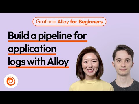 Build a Pipeline for Application Logs with Alloy | Grafana Alloy for Beginners Ep 11