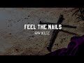 Feel The Nails