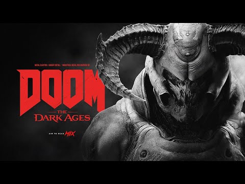 DOOM: The Dark Ages | Metal Electro / Argent Metal / Industrial Metal Mix