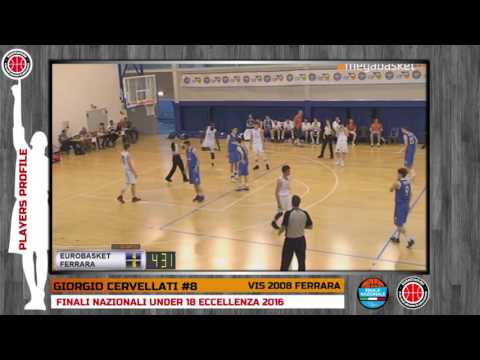 Players Profile: GIORGIO CERVELLATI - FINALI NAZIONALI U18