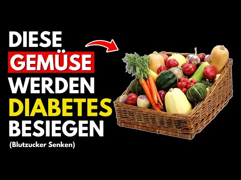 TOP 6 Gemüse, auf die Diabetiker nicht verzichten können! (Blutzucker Senken)