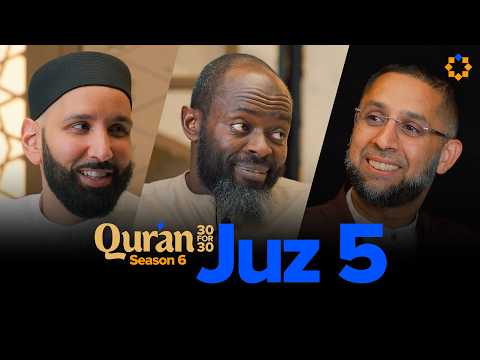 Addicted to Good Deeds | Dr. Osman Umarji | Juz 5 Qur’an 30 for 30 S6 — Dr. Omar Suleiman, Sh. Abdullah Oduro