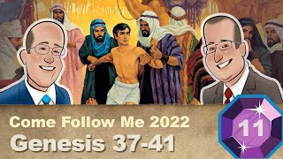 Scripture Gems S03E11-Come Follow Me: Gen. 37-41