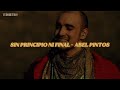 Abel Pintos - Sin principio ni final (Letra/Lyrics)