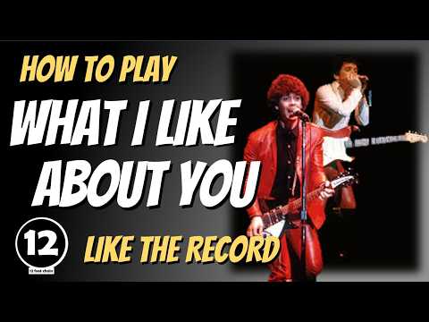 What I Like About You - The Romantics | Guitar Lesson