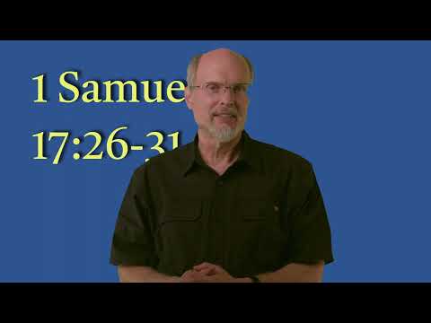 1 Samuel 17:26-31 David Indignant at Goliath