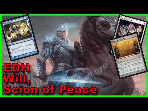 Will, Scion of Peace EDH Deck Tech | Magic the Gathering