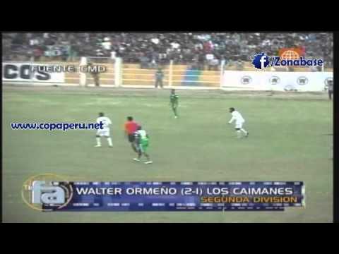Walter Ormeño 2-1 Los Caimanes