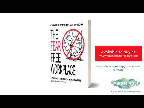 The Fear Free Workplace, Create a better place to work