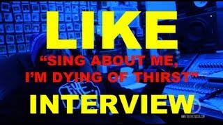 Like Interview at Truth Studios