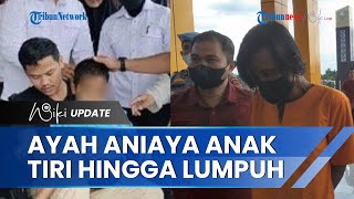 Kepolisian Tangkap Ayah yang Aniaya Anak Tiri hingga Lumpuh, Pelaku Sempat Coba Lompat dari Lantai 4