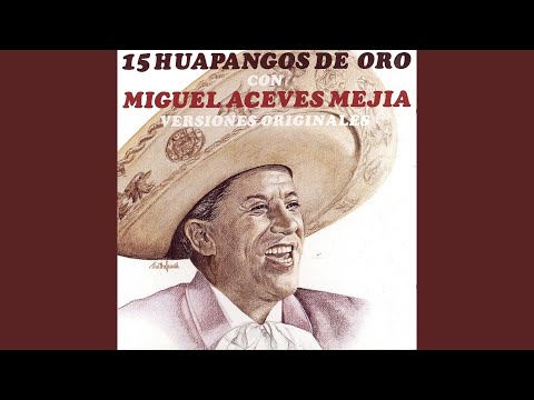 El Sueno - Miguel Aceves Mejia