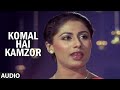 Komal Hai Kamzor Audio Song Aakhir Kyon Asha Bhosle Rajesh Khanna Smita Patil Tina Munim