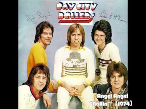 Angel Angel - Bay City Rollers