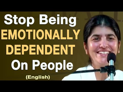 Stop Being EMOTIONALLY DEPENDENT On People: Part 3: BK Shivani: English
