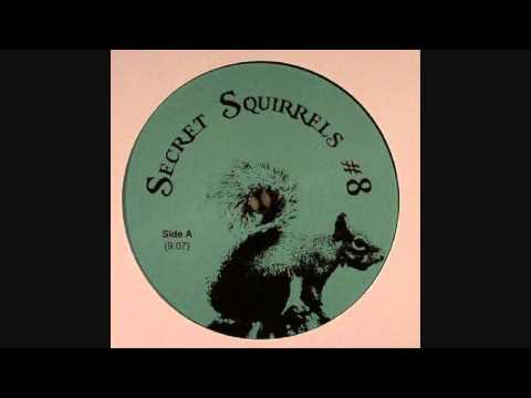 Secret Squirrels #8 - Side A