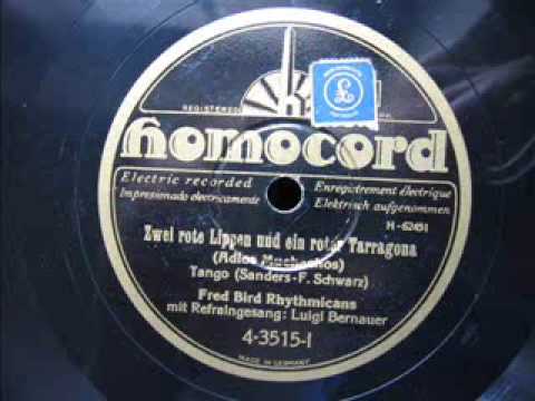 Fred Bird, Bernauer - Zwei rote Lippen und ein roter Tarragona