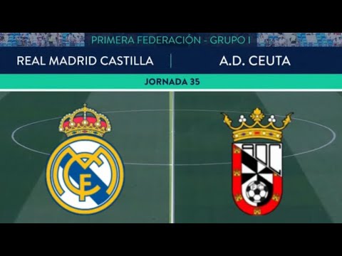 Jornada 35 Temporada 22/23 RM Castilla vs AD Ceuta (RM TV)
