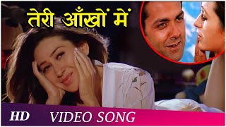 Teri Aankhon Mein | Aaashiq (2001) | Bobby Deol | Karisma Kapoor | Hindi Songs