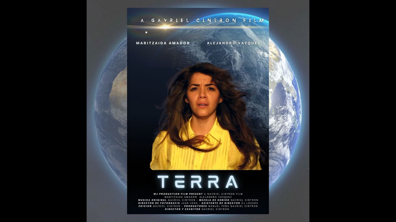 TERRA -  Short Film By Gavriel Cintron