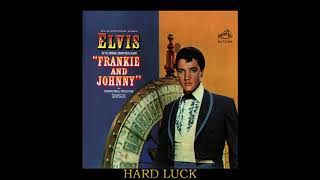Elvis Presley - Hard Luck (Stereo Remix), [Super 24bit HD Remaster], HQ
