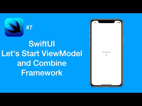 Let's Start ViewModel and Combine Framework - SwiftUI #7 - iOS Programming