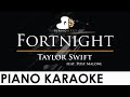 Taylor Swift - Fortnight (feat. Post Malone) - Piano Karaoke Instrumental Cover with Lyrics