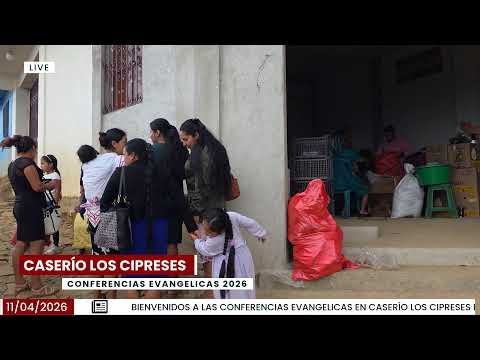 CONFERENCIAS EVANGELICAS EN CASERÍO LOS CIPRESES EL QUETZAL SAN MARCOS 2026