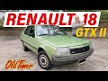 RENAULT 18 GTX II Año1987 Color Verde Orleans Motor 1995 Cc 103 CV Con 10 000 Km Oldtimer