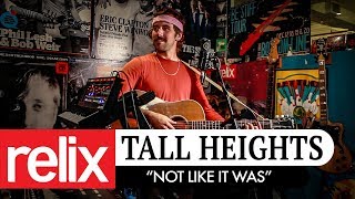 "Not Like It Was" | Tall Heights | Relix Studio Sessions