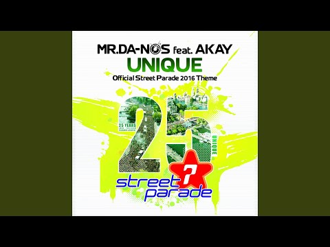 Unique (Official Street Parade Theme 2016) (feat. Akay) (Extended Version)