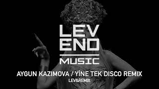 AYGUN KAZIMOVA / YİNE TEK DISCO REMIX   HD 1080p