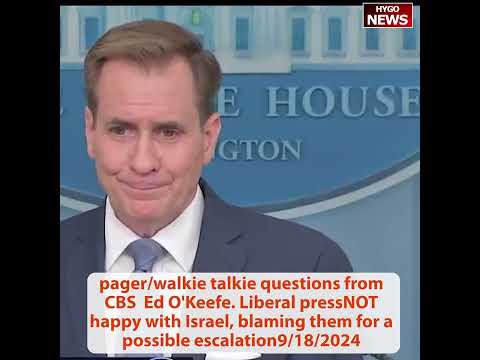 Exploding pager/walkie talkie questions, liberal press blame Israel escalation in the region