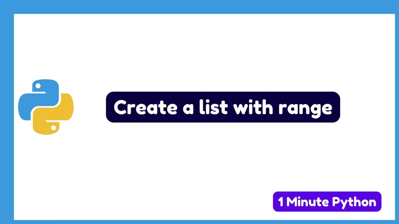How to Create a List with Range in Python