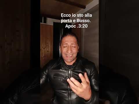 Ecco io sto alla porta e busso.