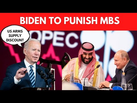 Biden to punish MBS after oil snub by Saudi-Russia axis Blinken says 'reviewing response'