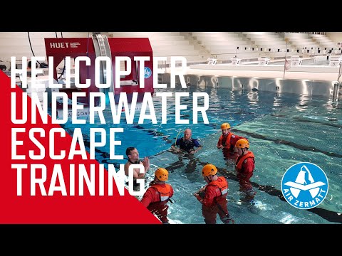 HUET Helicopter Underwater Escape Training & Water Survival