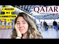 What Happens When You Miss Your Connecting Flight In Doha With Qatar Airways