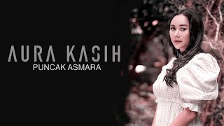 Download lagu Aura Kasih - Puncak Asmara (Lyric Video) mp3 Download lagu Aura Kasih - Puncak Asmara (Lyric Video) mp3