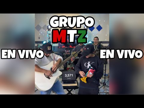 Grupo Mtz En Vivo!